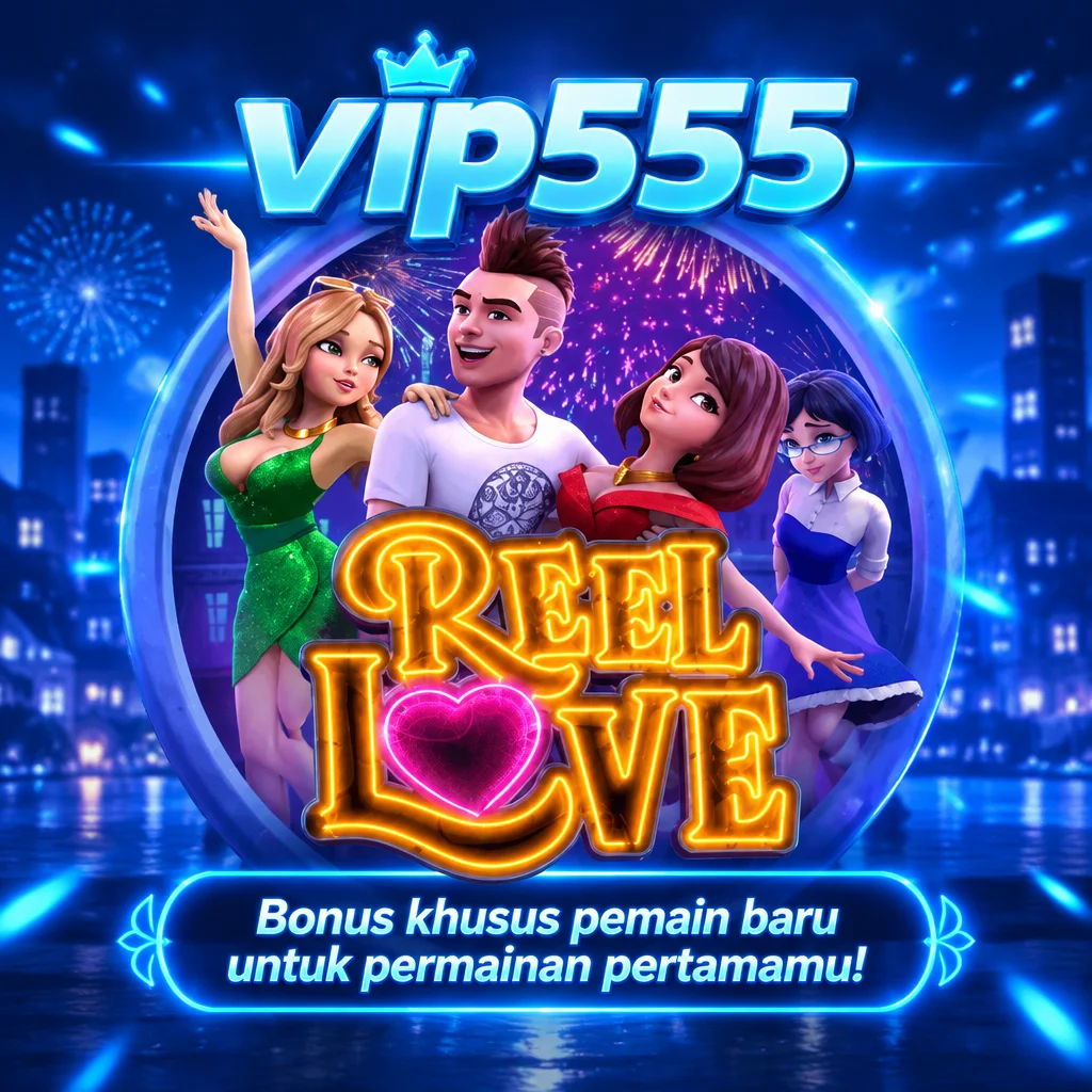 vip555 · Reel Love